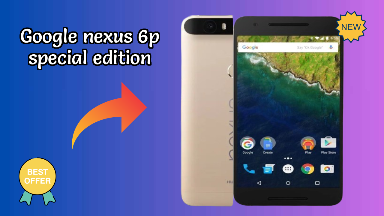 Google Nexus 6P Special Edition Price: ₹42,998 - Should You Buy It?
