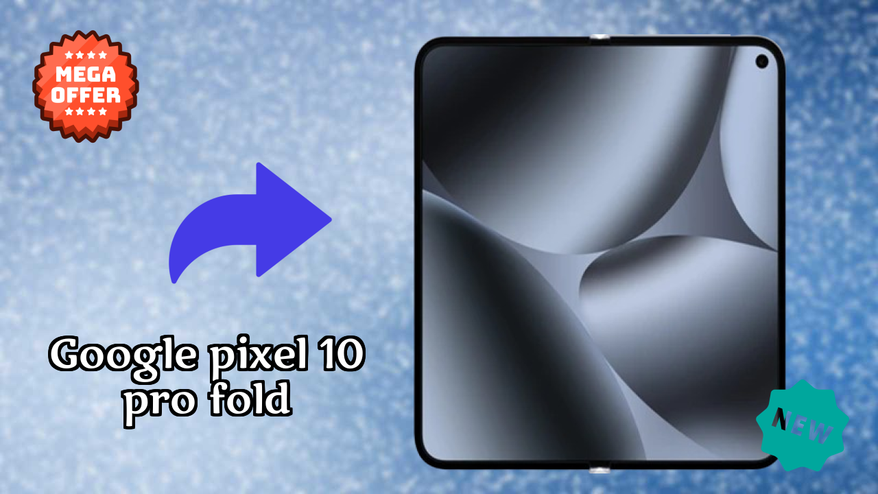 Google Pixel 10 Pro Fold Camera Comparison: 48 MP + 10.5 MP + 10.8 MP Rear Camera vs Competition