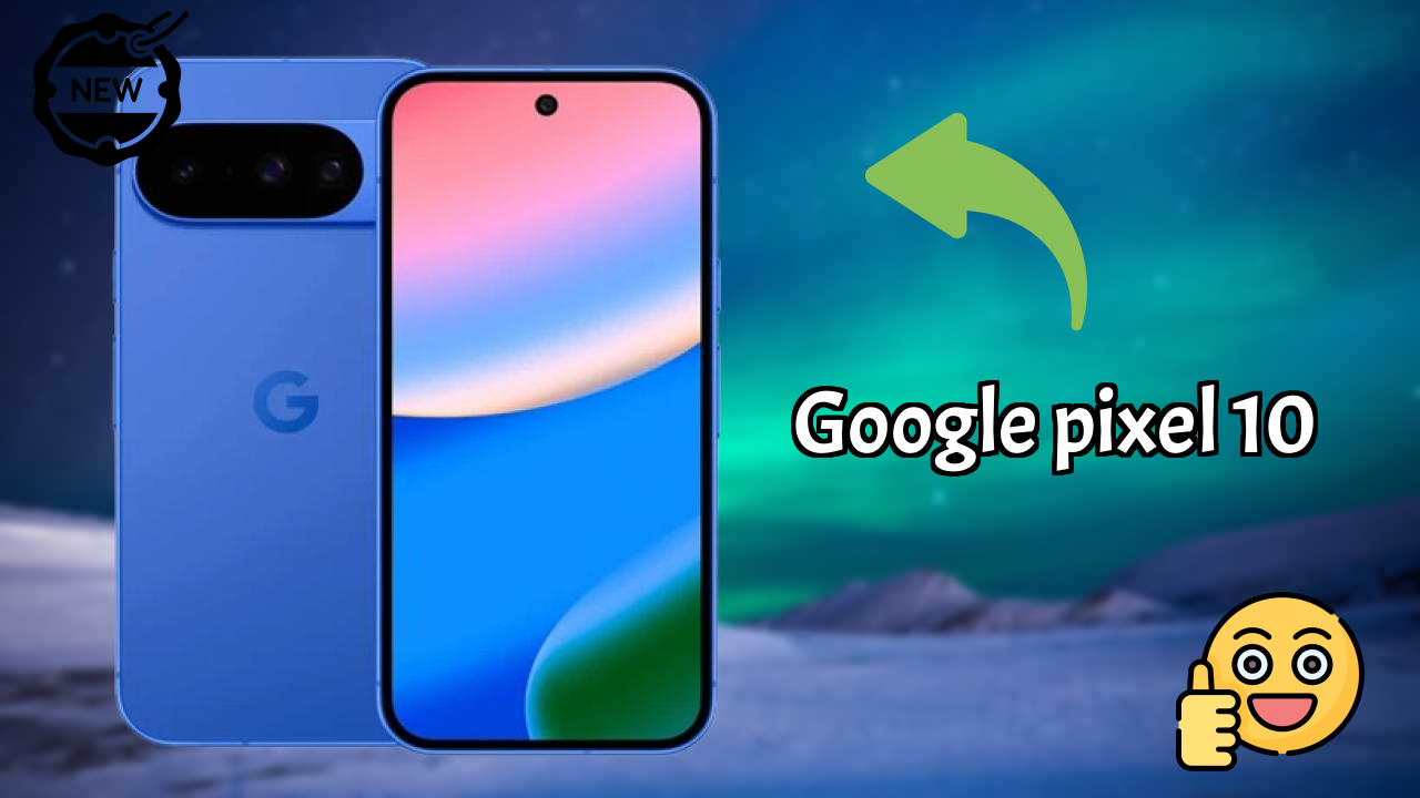Google Pixel 10 at ₹70,700 - Complete Specifications