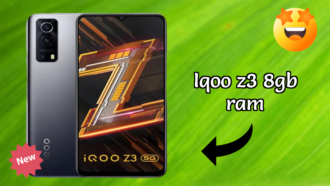 IQOO Z3 8GB RAM vs Competition: Best Phone Winner