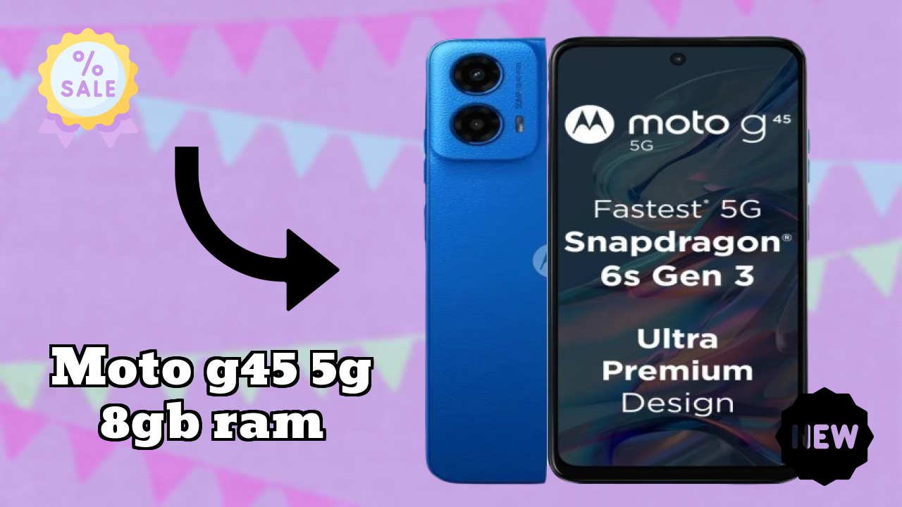 Moto G45 5G 8GB RAM vs Competitors: Best Budget Phone