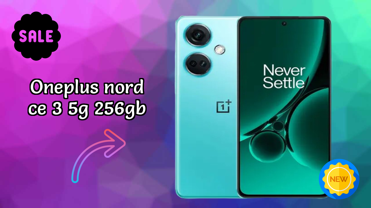 OnePlus Nord CE 3 5G 256GB at ₹23,749 - Complete Review Guide