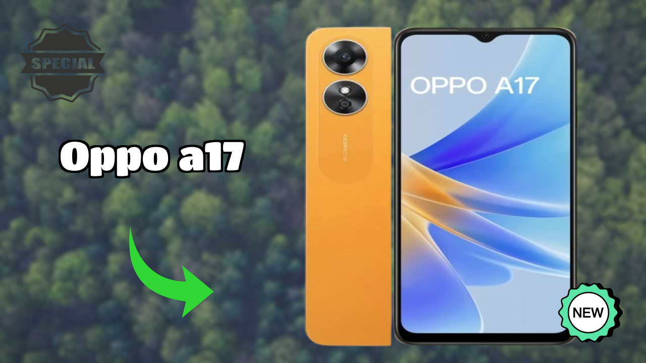 OPPO A17 at ₹9,999 - Everything About This Phone