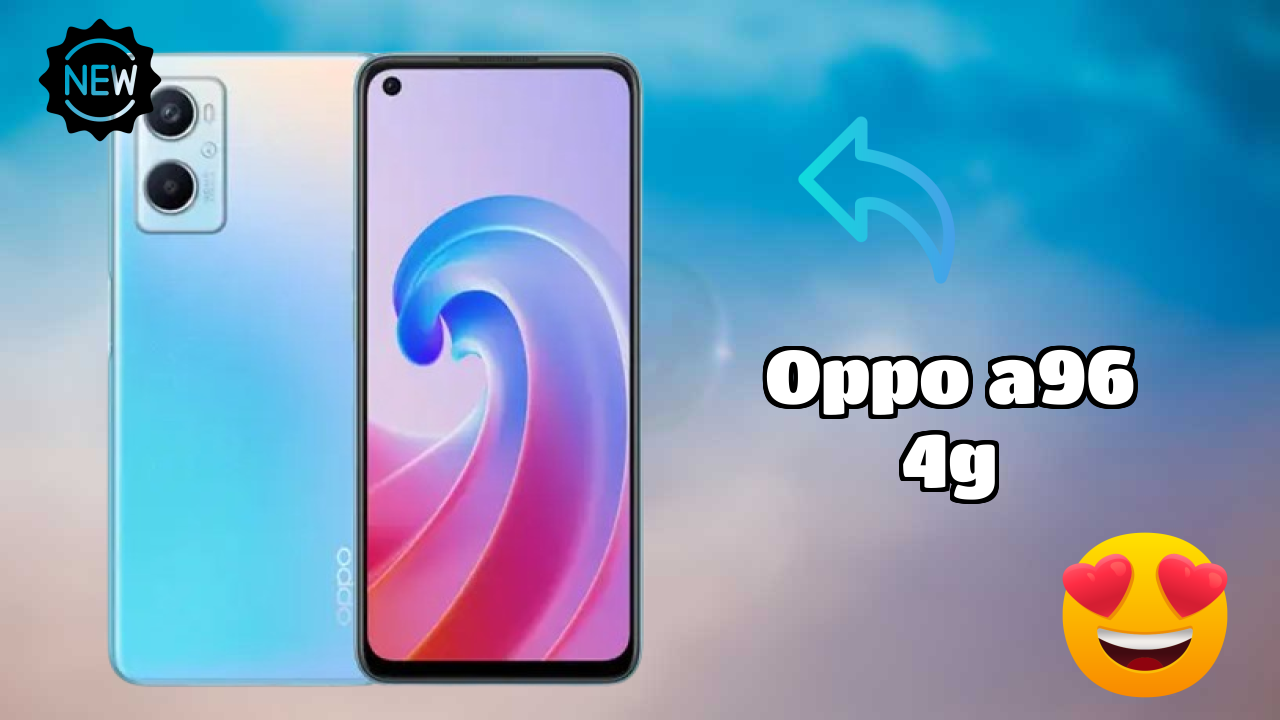 Oppo OPPO A96 4G - Complete Specifications Explained