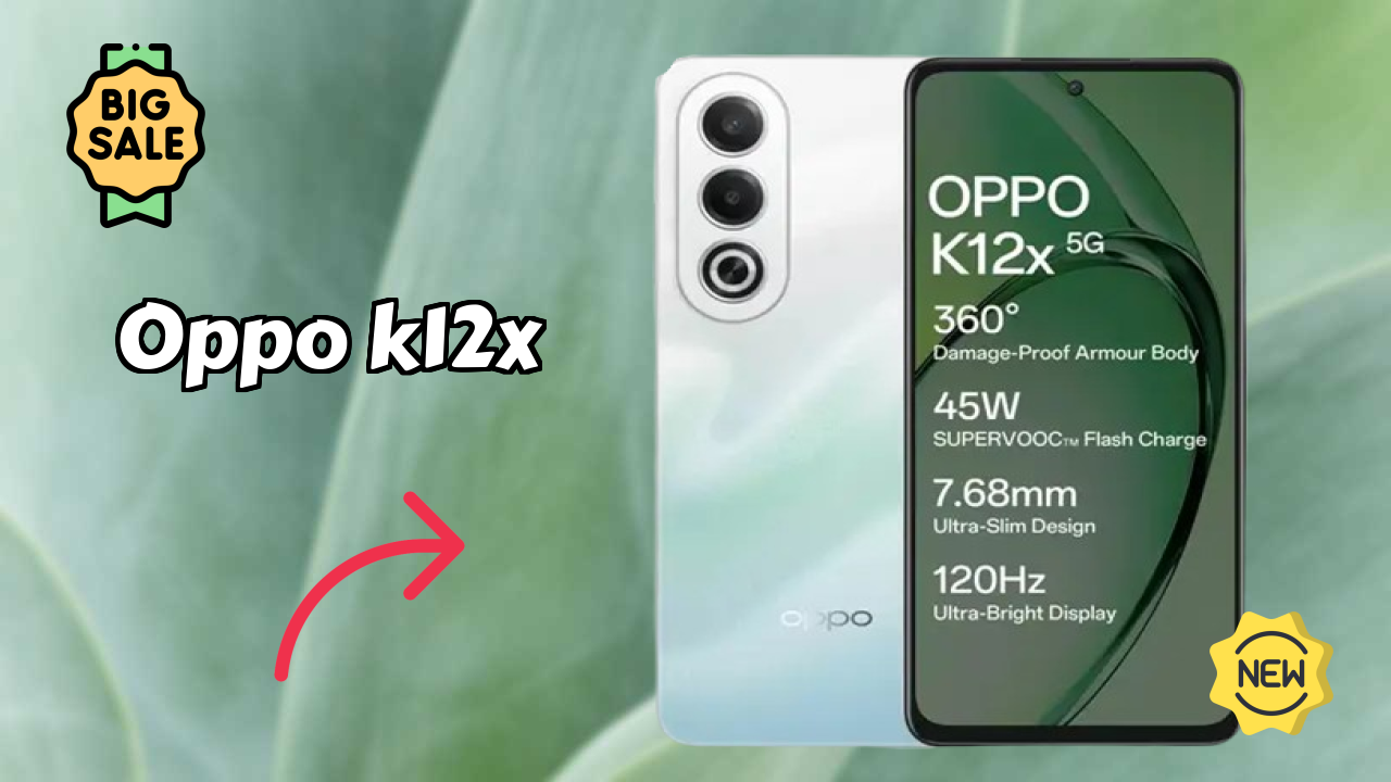 OPPO K12x at ₹12,999 - Complete Buying Guide