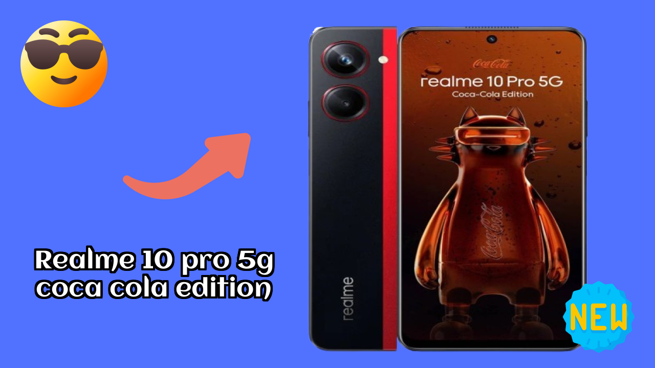Realme 10 Pro 5G Coca Cola Edition Battery Life: 5000 MAh How Long Lasts