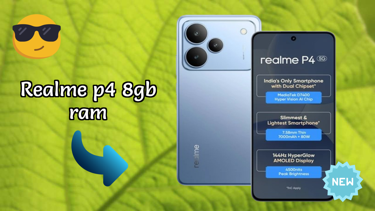 Realme P4 8GB RAM at ₹18,499 - Complete Buying Guide