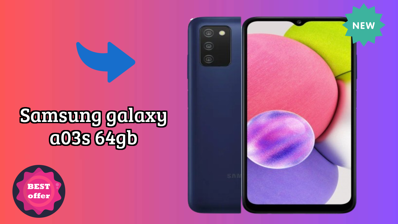 Samsung Galaxy A03s 64GB vs Samsung: Complete Feature Compare