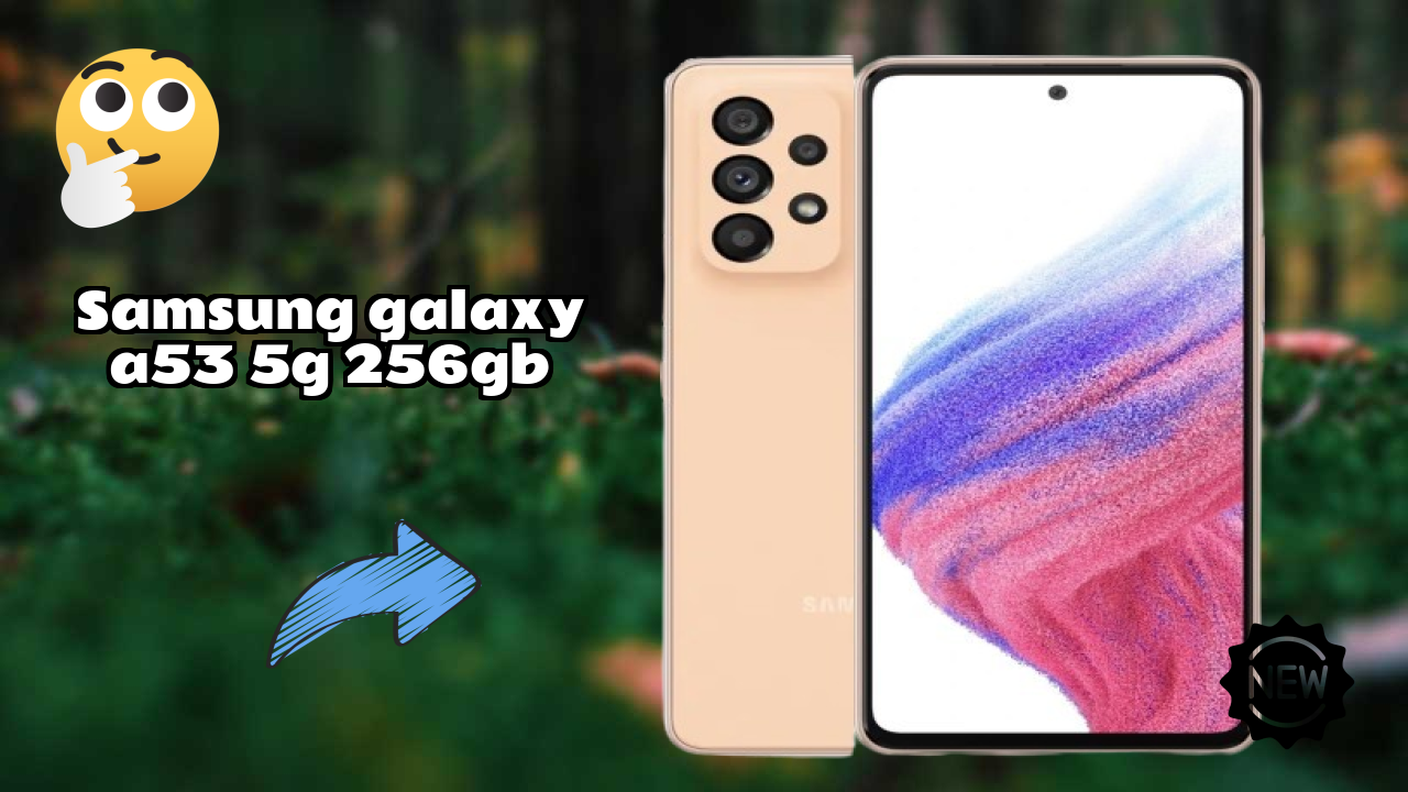 Samsung Galaxy A53 5G 256GB Price Review: ₹22,990 Should You Buy?