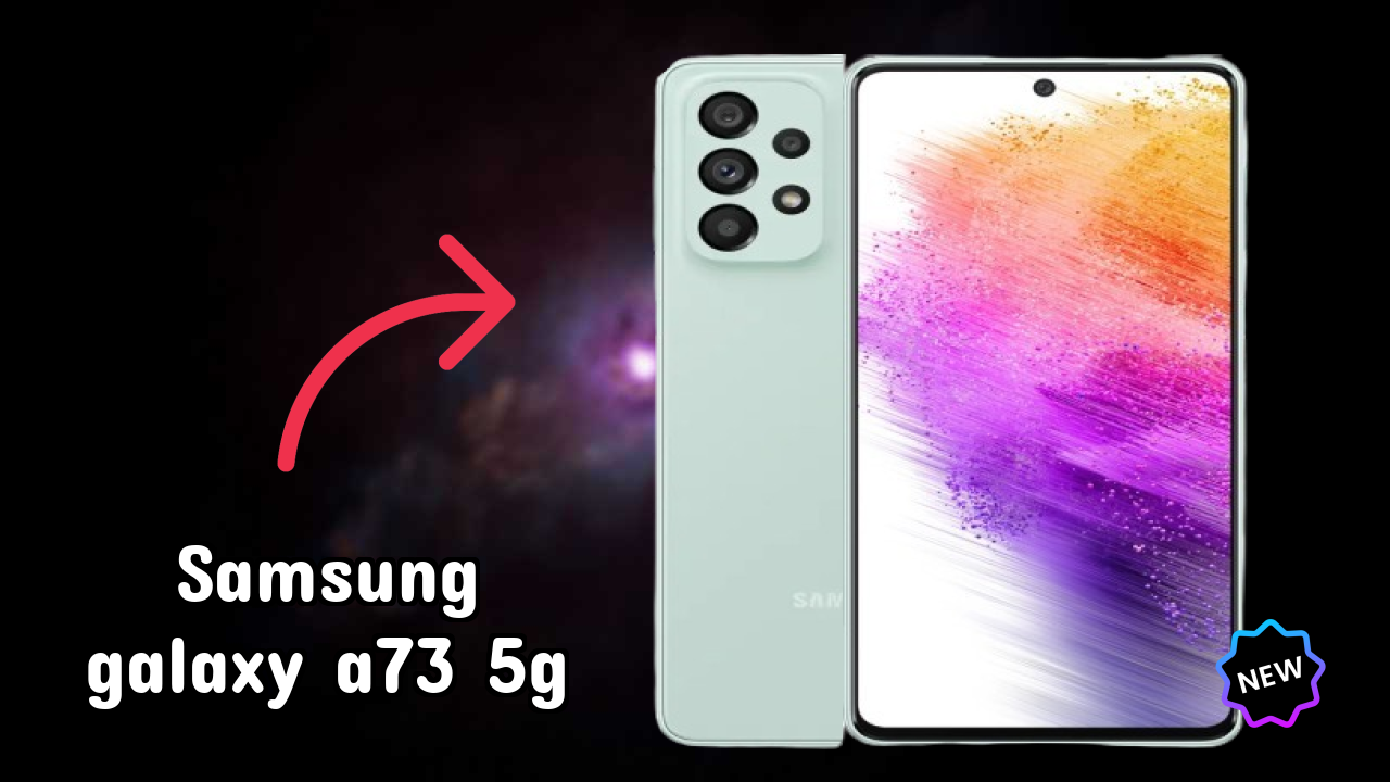 Samsung Galaxy A73 5G Display Technology: Super AMOLED Plus Quality