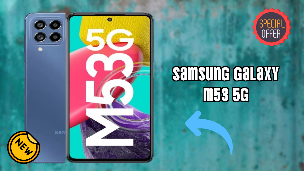 Samsung Galaxy M53 5G Display Quality: Super AMOLED Plus Explained