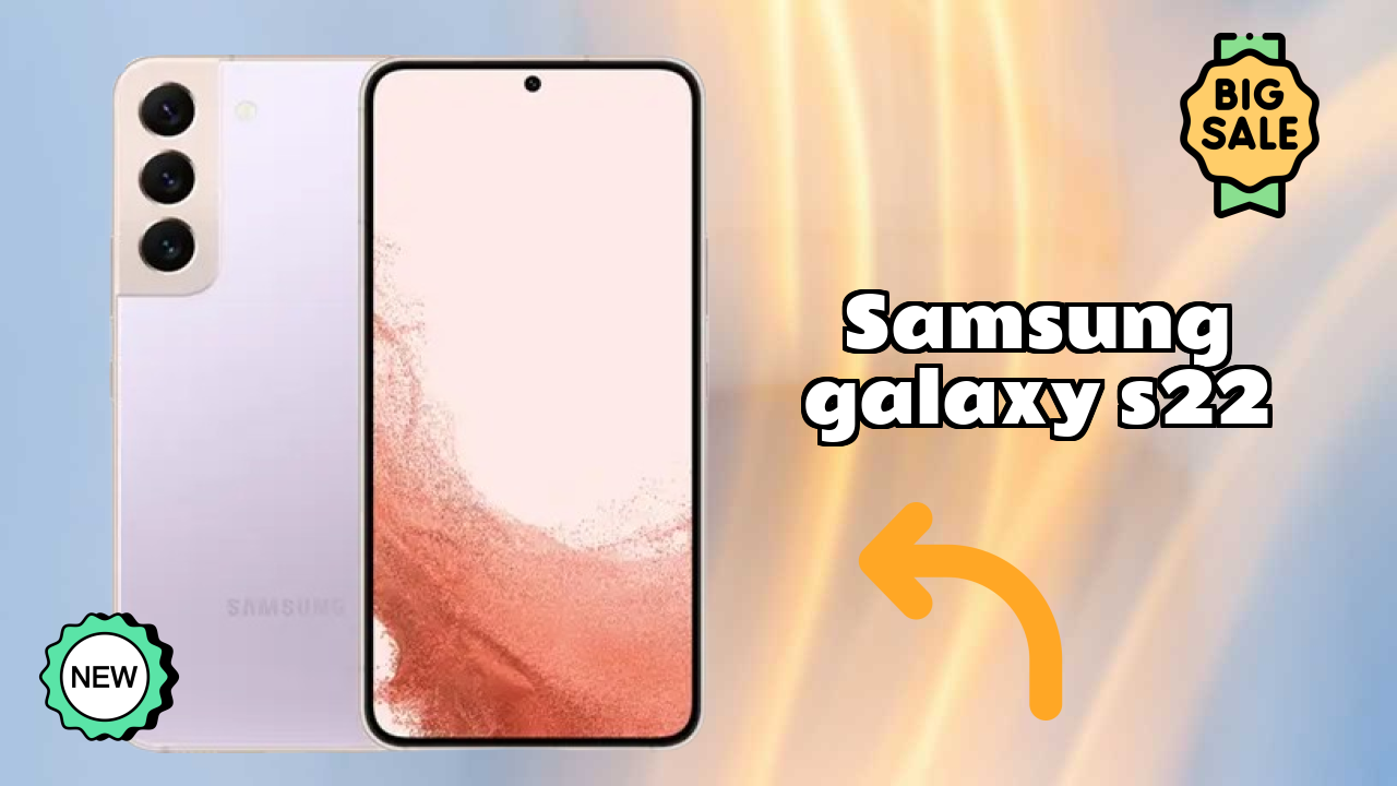 Samsung Galaxy S22 Display Quality: Dynamic AMOLED 2x Explained