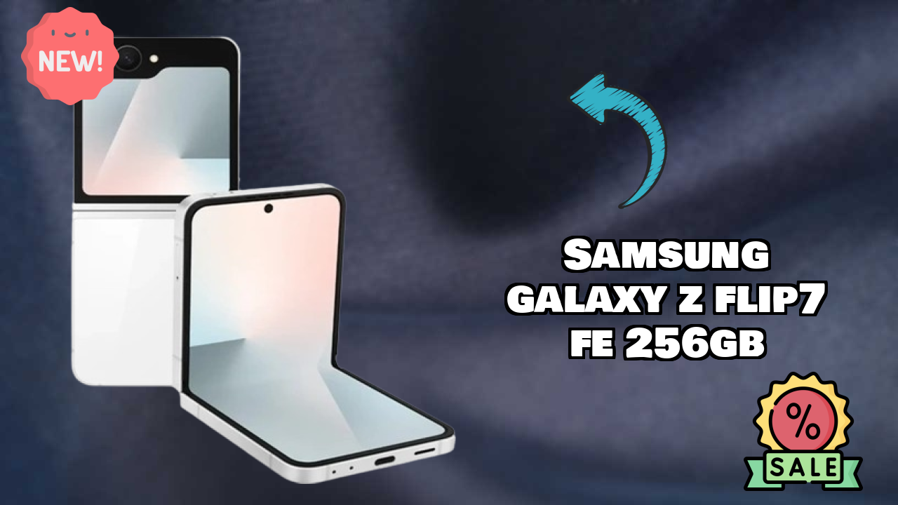 Samsung Galaxy Z Flip7 FE 256GB at ₹89,999 - Best Features Explained