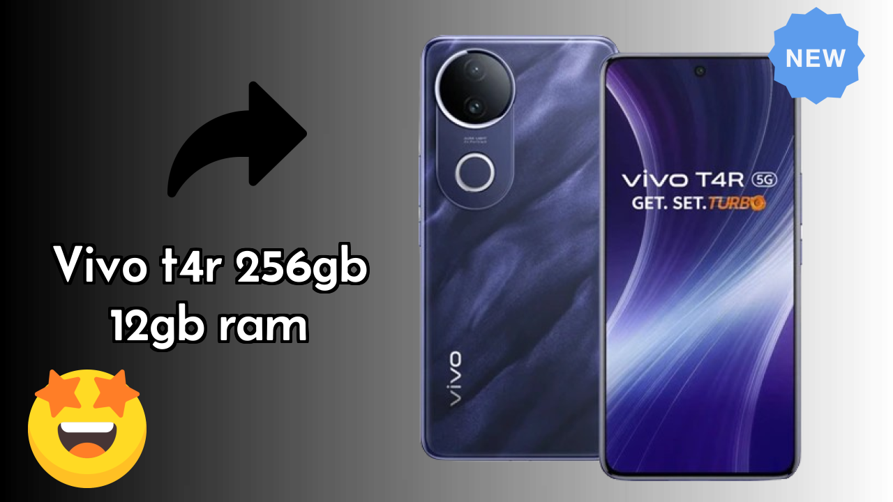 Vivo T4R 256GB 12GB RAM vs Samsung Galaxy: Detailed Comparison 2024