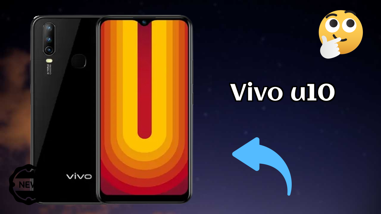 Vivo U10 vs Samsung Galaxy: Complete Comparison