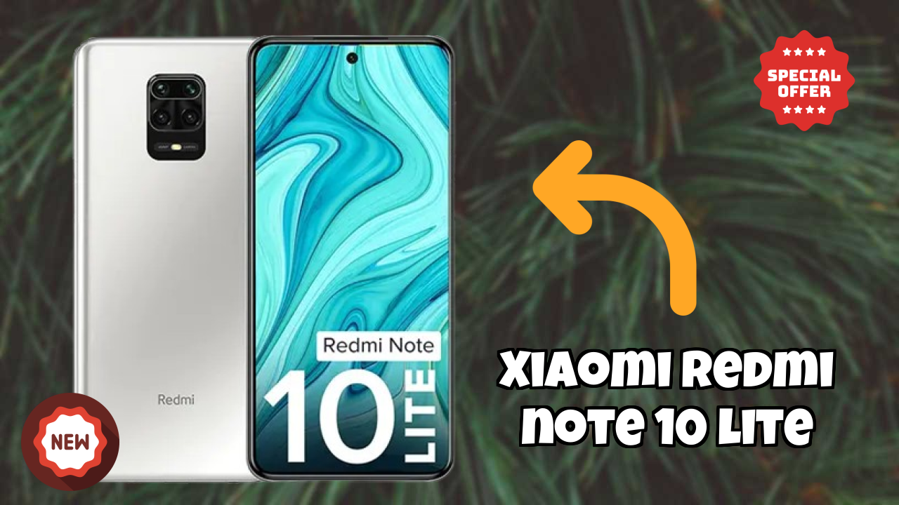 Xiaomi Redmi Note 10 Lite Price: ₹9,999 - Complete Buying Guide