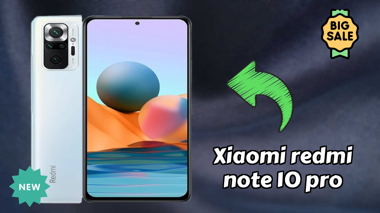 Xiaomi Redmi Note 10 Pro Price: ₹15,899 - Worth the Investment?