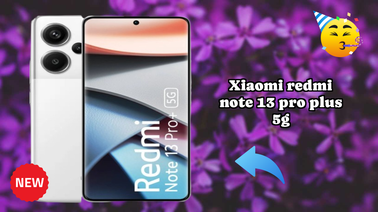 Xiaomi Redmi Note 13 Pro Plus 5G Camera Quality: 200 MP + 8 MP + 2 MP Rear Camera Photo Review
